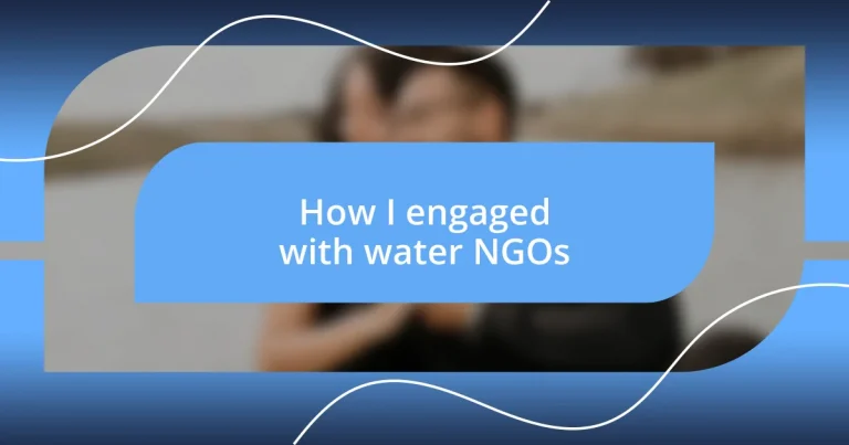 How I engaged with water NGOs