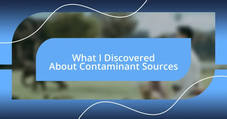 What I Discovered About Contaminant Sources