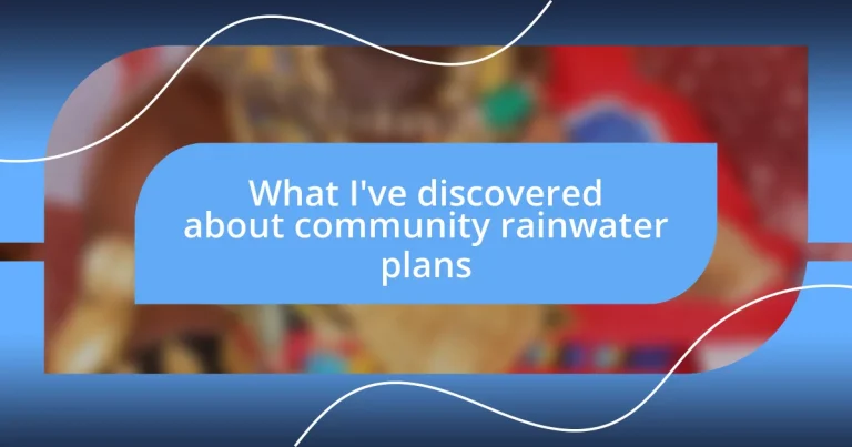 What I’ve discovered about community rainwater plans